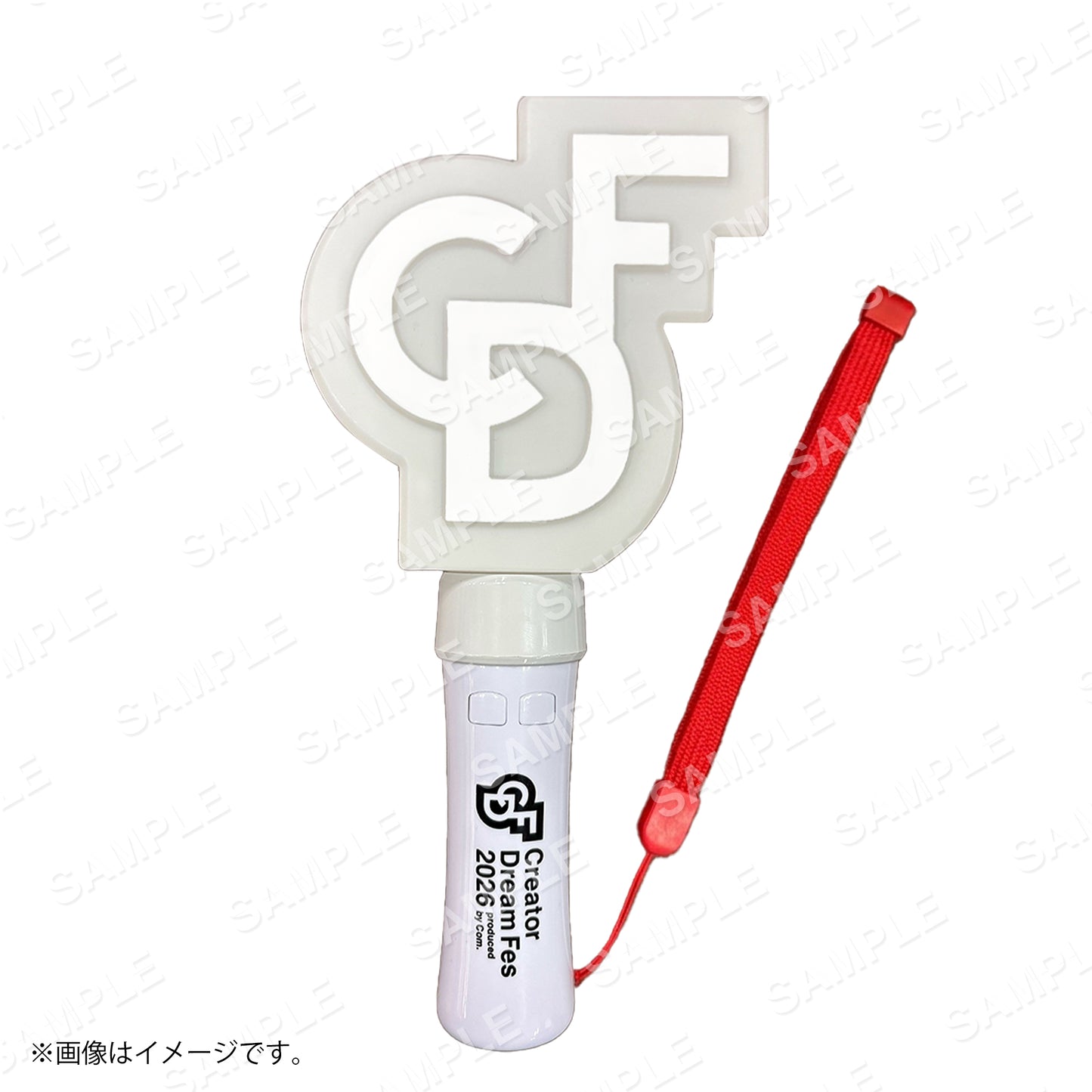 【Creator Dream Fes 2026】 ペンライト