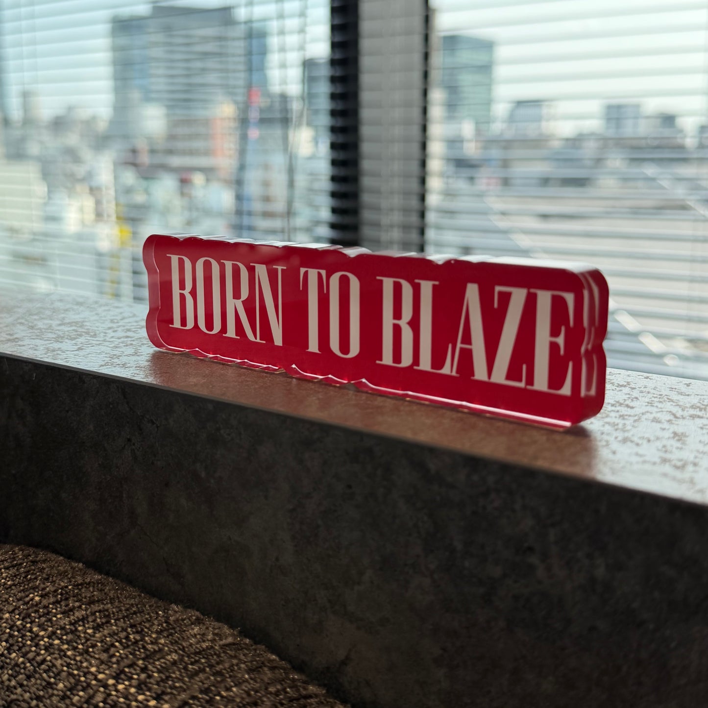 【BORN TO BLAZE】  アクリルブロック
