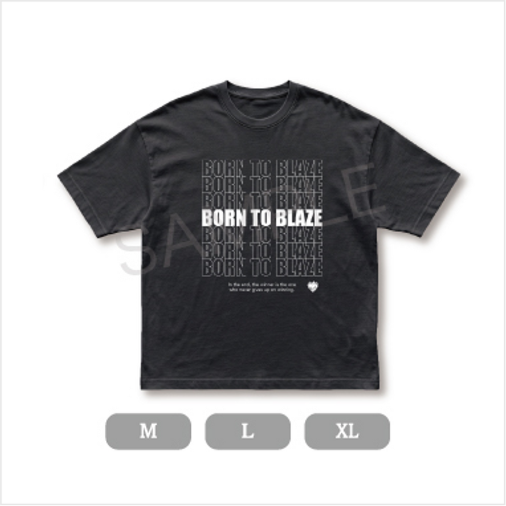 【BORN TO BLAZE】  BORN TO BLAZEロゴTシャツ(Black)